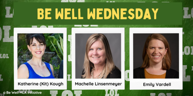 Be Well Wednesday: Lighten Up! Using Humor to Boost Wellness and Joy at Work